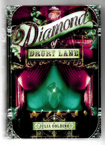 The Diamond Of Drury Lane by Julia Golding