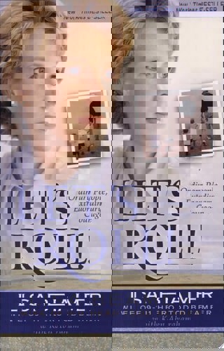 Let's Roll! Ordinary People, Extraordinary Courage by Ken Abraham and Lisa Beamer