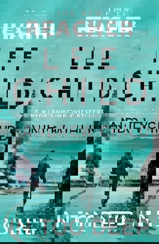 In Too Deep by Andrew Child and Lee Child