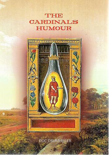 The Cardinal's Humour: Poems And Lyrics by Gail Anderson and Doc Drumheller