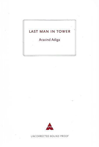 Last Man in Tower by Aravind Adiga