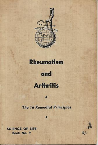 Rheumatism And Arthritis - The 16 remedial principles