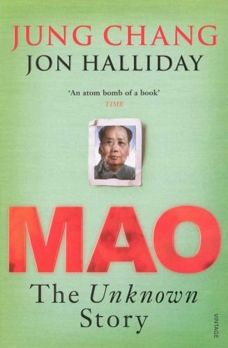 Mao The Unknown Story by Jung Chang and Jon Halliday