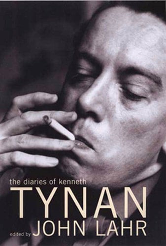 The Diaries Of Kenneth Tynan by Kenneth Tynan