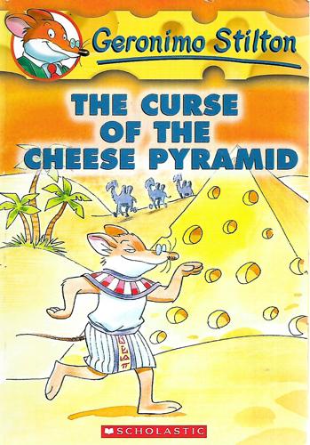 The Curse Of The Cheese Pyramid (Geronimo Stilton #2) by Geronimo Stilton