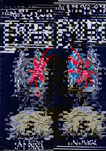 The Spectacle Of Empire: Style, Effect And The Pax Britannica by Jan Morris