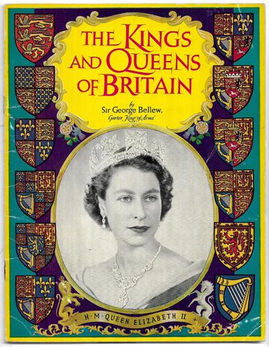 The Kings And Queens Of Britain by Sir George Bellew