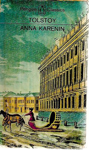 Anna Karenin by Leo Tolstoy