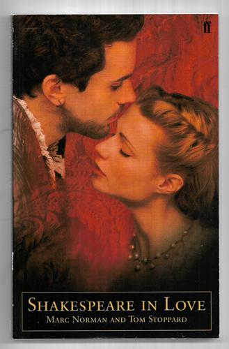 Shakespeare In Love by Marc Norman and Tom Stoppard