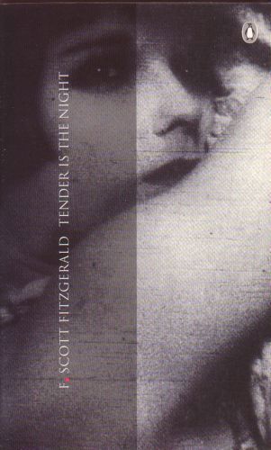 Tender Is the Night by F. Scott Fitzgerald