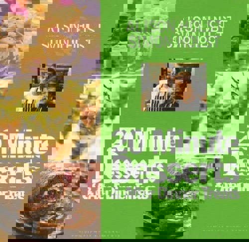 20 Minute Desserts And After Dinner Treats by Alison Holst and Simon Holst