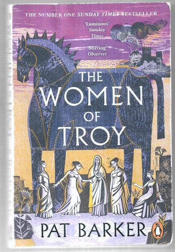 The Women Of Troy by Pat Barker