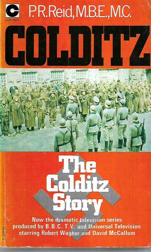 The Colditz Story by P. R. Reid