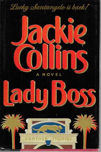 Lady Boss: A Novel by Jackie Collins