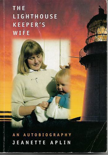 The Lighthouse Keeper's Wife by Jeanette Aplin