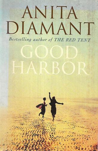 Good Harbor by Anita. Diamant