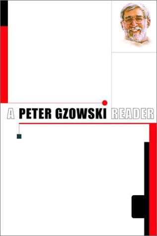 A Peter Gzowski Reader by Peter Gzowski