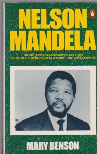 Nelson Mandela by Mary Benson