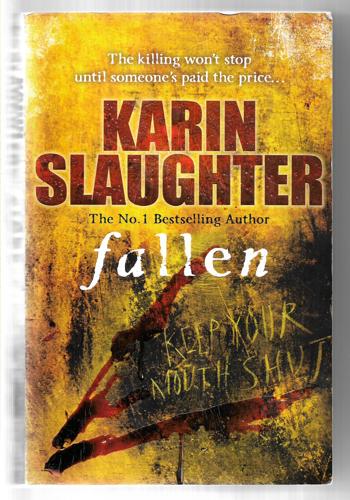 Fallen by Karin Slaughter