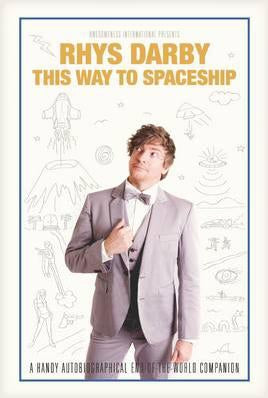 This Way To Spaceship by Rhys Darby