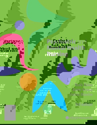 Psychiatric And Mental Health Nursing by Ruth Elder and Katie Evans and Debra Nizette