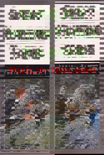 Great Hunting Yarns by Philip Holden