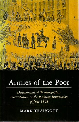 Armies Of The Poor by Mark Traugott