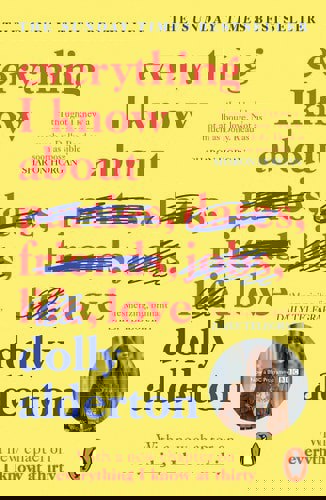 Everything I Know About Love by Dolly Alderton