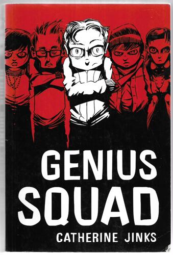 Genius Squad by Catherine Jinks
