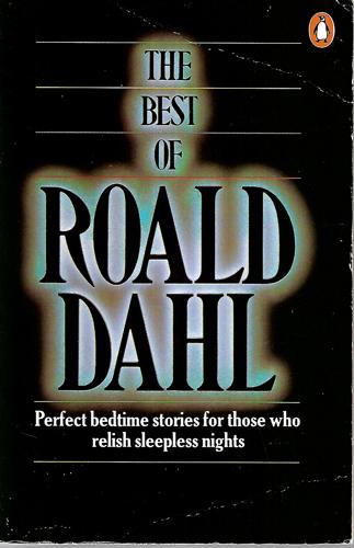 The Best Of Roald Dahl by Roald Dahl