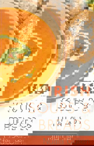 Irish Soups & Breads by Nuala Cullen