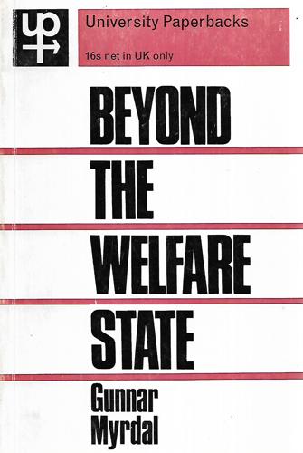 Beyond The Welfare State by Gunnar Myrdal