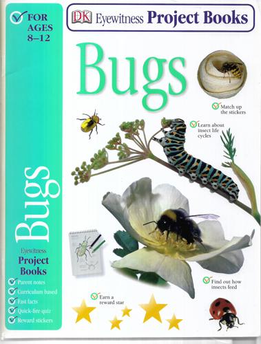 Bugs (DK Eyewitness Project Books) by Ben Hoare