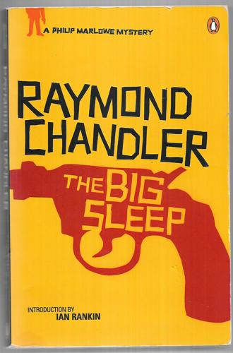 The Big Sleep by Raymond Chandler