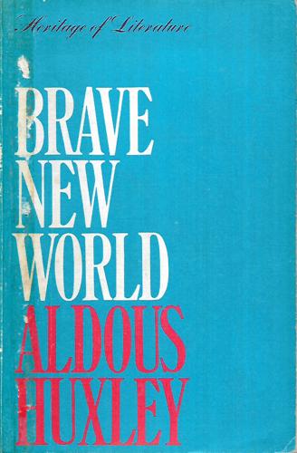 Brave New World by Aldous Huxley