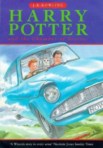 Harry Potter And the Chamber of Secrets by J. K. Rowling