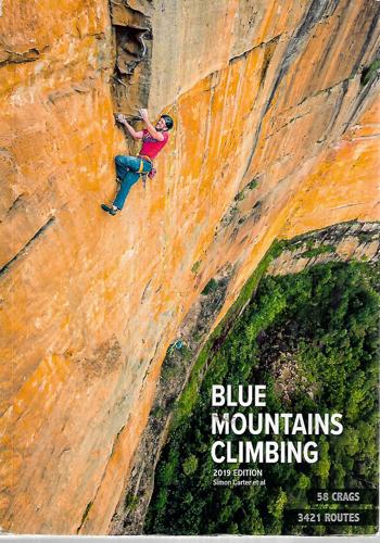 Blue Mountains Climbing: 2019 Edition by Simon Carter