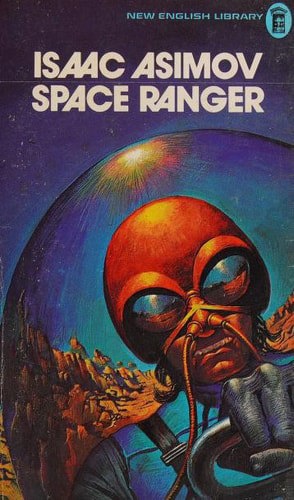 Space Ranger by Isaac Asimov