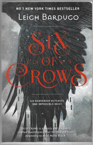 Six Of Crows by Leigh Bardugo
