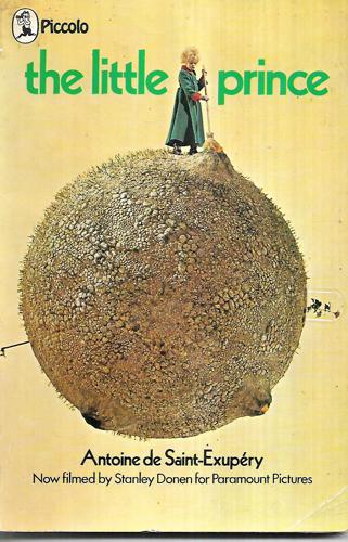 The Little Prince by Antoine de Saint-Exupéry