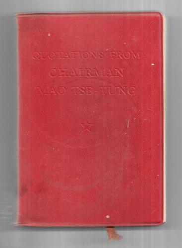 Quotations From Chairman Mao Tse-Tung by Mao Tse-Tung