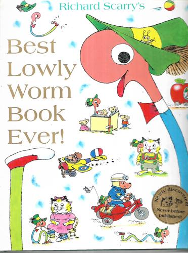 Best Lowly Worm Book Ever by Richard Scarry