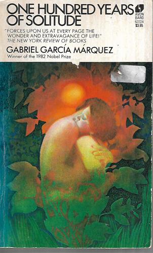 One Hundred Years Of Solitude by Gabriel Garcia Marquez