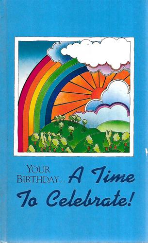 Your Birthday....A Time To Celebrate by Maureen Cannon