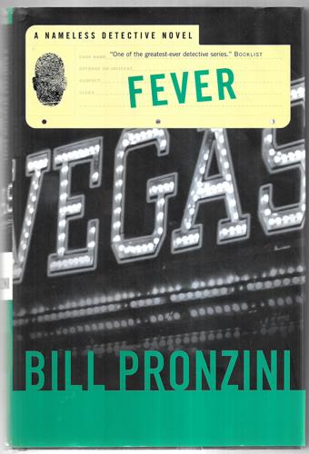 Fever : A Nameless Detective Novel by Bill Pronzini