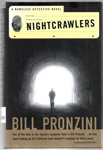 Nightcrawlers : A Nameless Detective Novel by Bill Pronzini