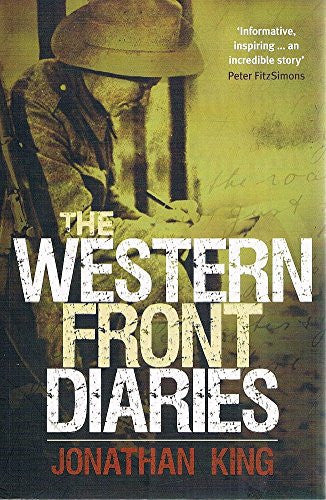 The Western Front Diaries by Jonathan King