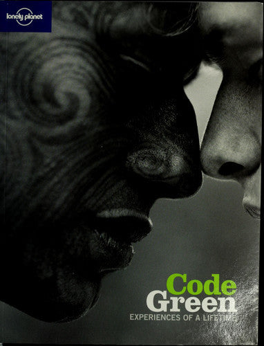 Code Green: Experiences Of A Lifetime by Kerry Lorimer