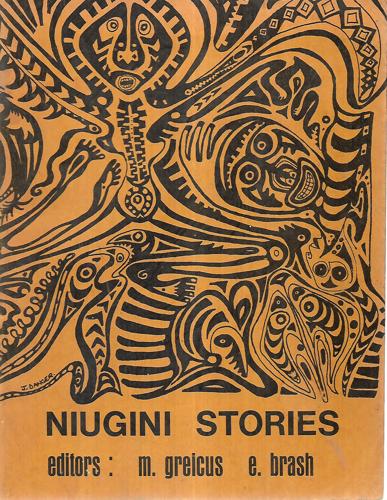 Niugini Stories by E. Brash and M. Greicus