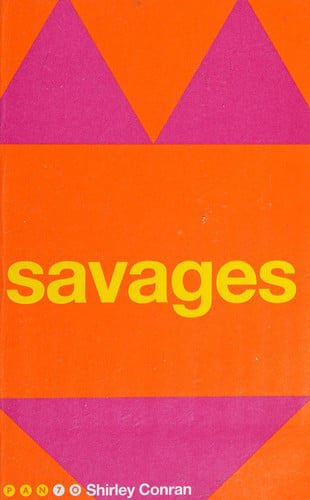 Savages by Shirley Conran